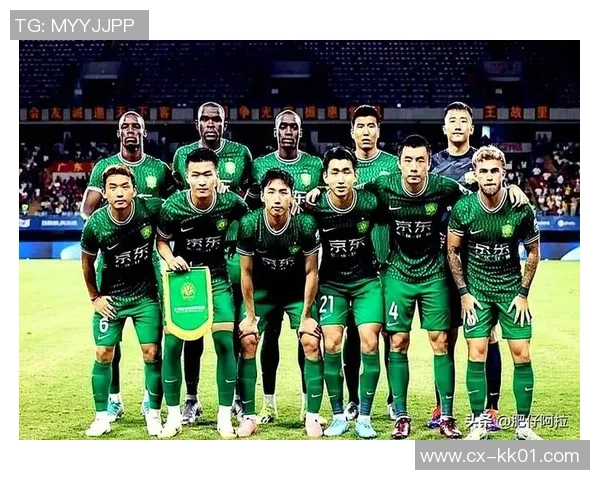 第7轮北京国安迎战大连一方全力争胜展现球队实力与斗志